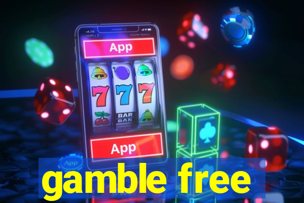 gamble free